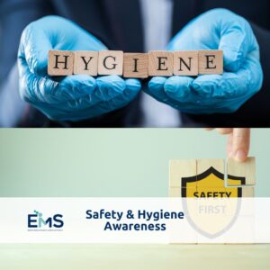 Safety & Hygiene Awareness