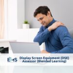 Display Screen Equipment (DSE) Assessor